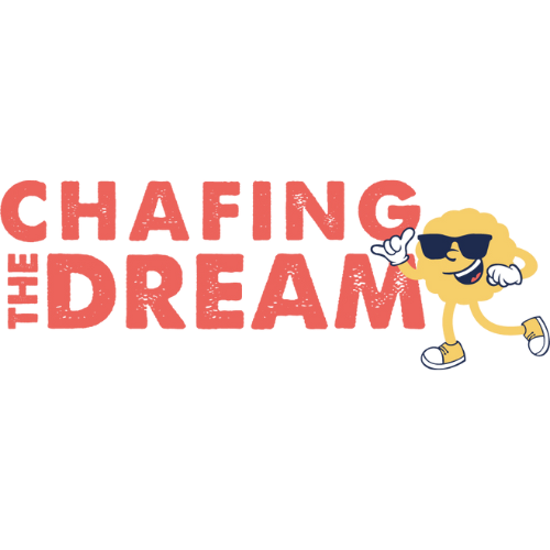 Chafing The Dream
